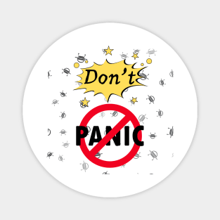 Don"t panic Magnet